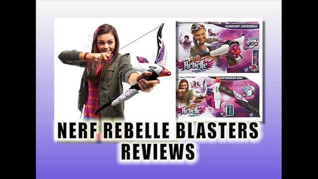 Nerf Rebelle Blasters Series : Guardian Crossbow Blaster, Heartbreaker Bow Blaster Review - Best Xmas Toys Reviews 2013-2014