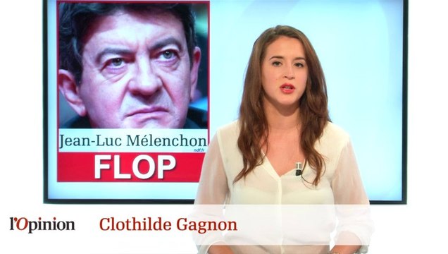 Le Top : Nicolas Sarkozy le Flop : Jean-Luc Mélenchon
