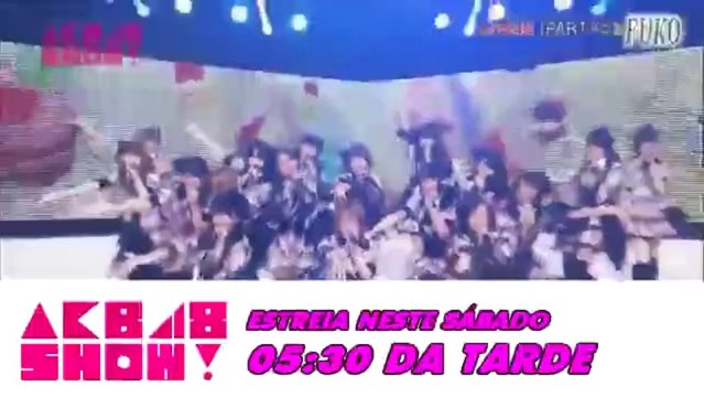 Rede AVB - Chamada de estreia AKB48 SHOW