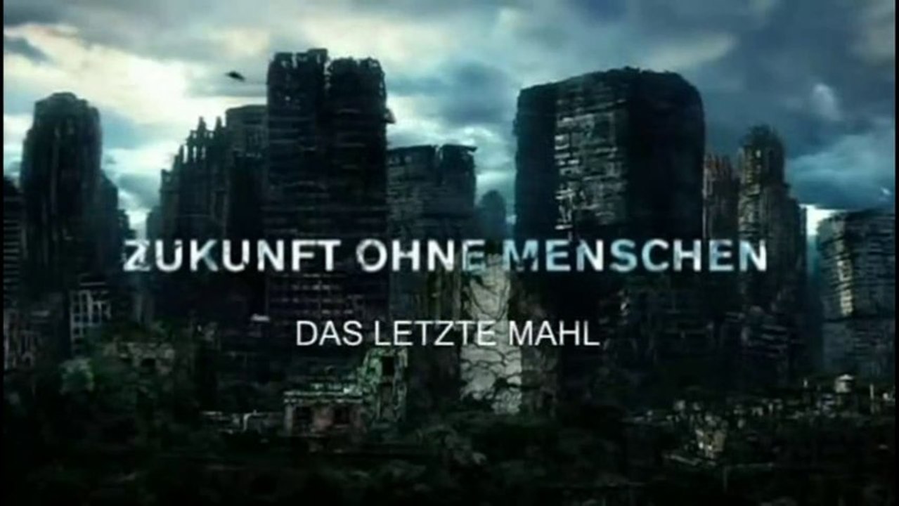 Zukunft ohne Menschen - S02E04 - Das letzte Mahll - by ARTBLOOD