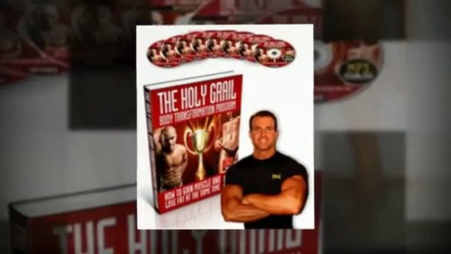 Holy Grail Body Transformation System: Losing Weight And Building Muscle At The Same Time