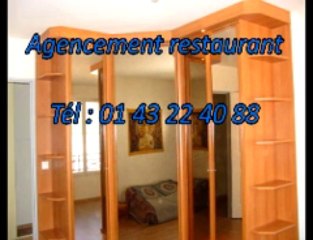 Agencement restaurant Tél : 01 43 22 40 88