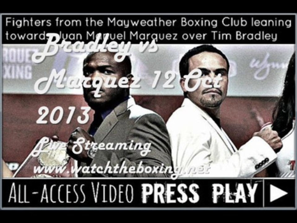 Marquez vs Bradley Welterweight Fight 12 Oct