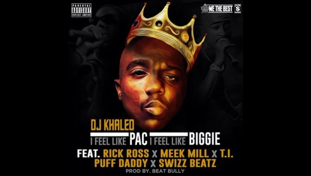 DJ KHALED ft RICK ROSS & MEEK MILL & T.I & DIDDY & SWIZZ BEATZ I Feel Like Pac, I Feel Like Biggie (New Song 2013).