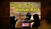 Get a girl back in 30 days or less
