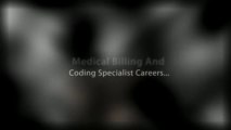 Medical Billing And Coding Specialist - Good Career Choice?