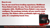 Wallstreet Forex Robot Info   EA Wallstreet Forex Robot
