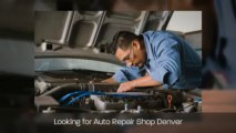 auto repair shop denver & brake repair denver