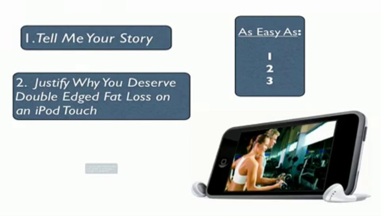 Double Edged Fat Loss - Win Entire Program On iPod Touch