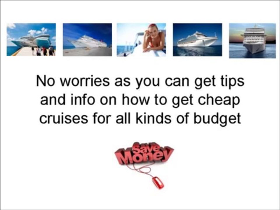 Guide to Cheap & Affordable Cruises