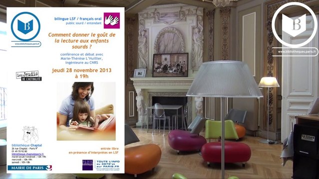 [ 28 novembre à 19h ] Paris - Chaptal (75) : Conférence Comment donner le goût de la lecture aux enfants sourds ?