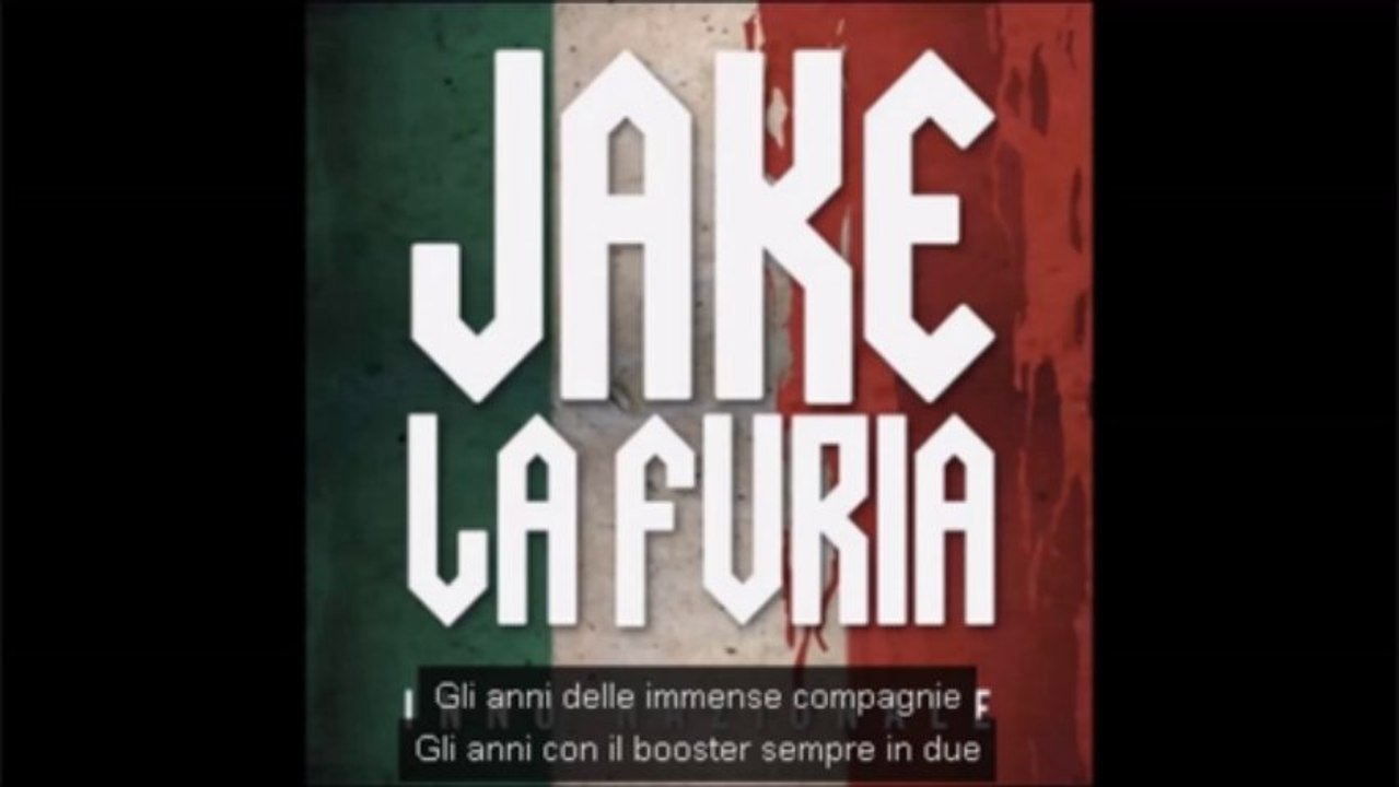 Jake la Furia - Gli Anni D'Oro (+Testo)