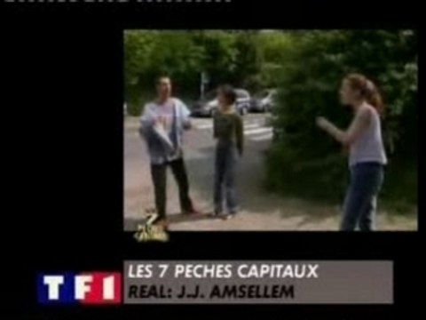 7 péchés capitaux - zapping