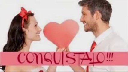 como conquistar un hombre - Anda ve y cogelo