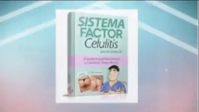 Tratamiento Celulitis - Factor Celulitis