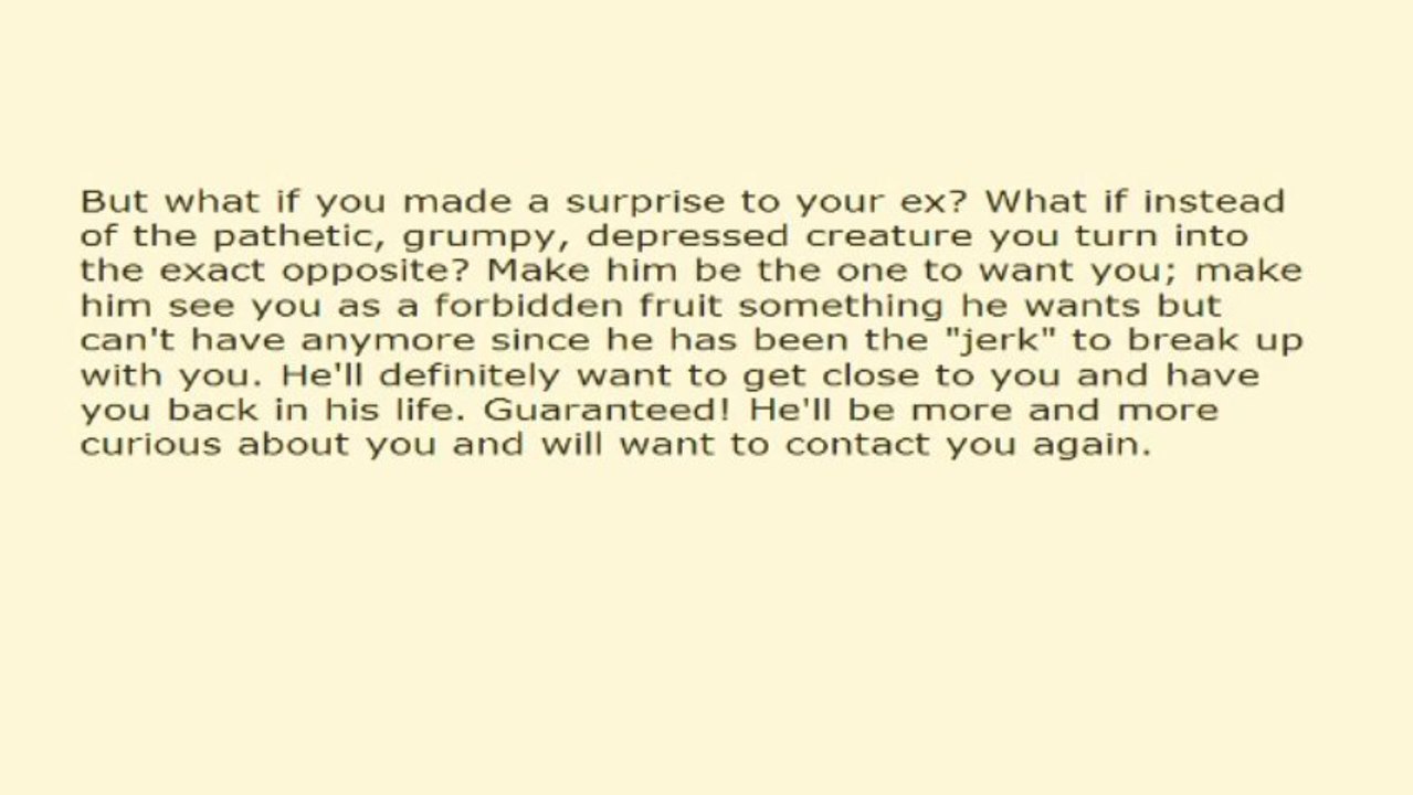 Getting Him Back - How to Make Your Ex Boyfriend Start Contacting You Again?.avi