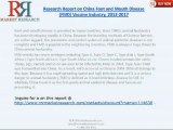 RnRMR: China Foot and Mouth Disease Vaccine Industry