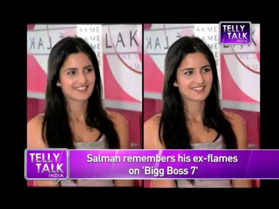 Bigg Boss Salman Khan remembers his EX-FLAMES - Katrina Kaif, Aishwarya Rai Bachchan