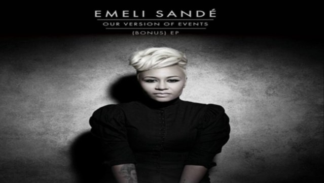 [ PREVIEW + DOWNLOAD ] Emeli Sandé - Our Version of Events (Bonus EP) [ iTunesRip ]