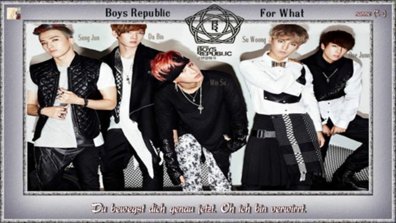 Boys Republic - What For k-pop [german sub]