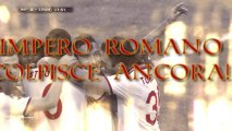 Inter Vs. Roma 0-3 [L'Impero Romano Colpisce Ancora! ]