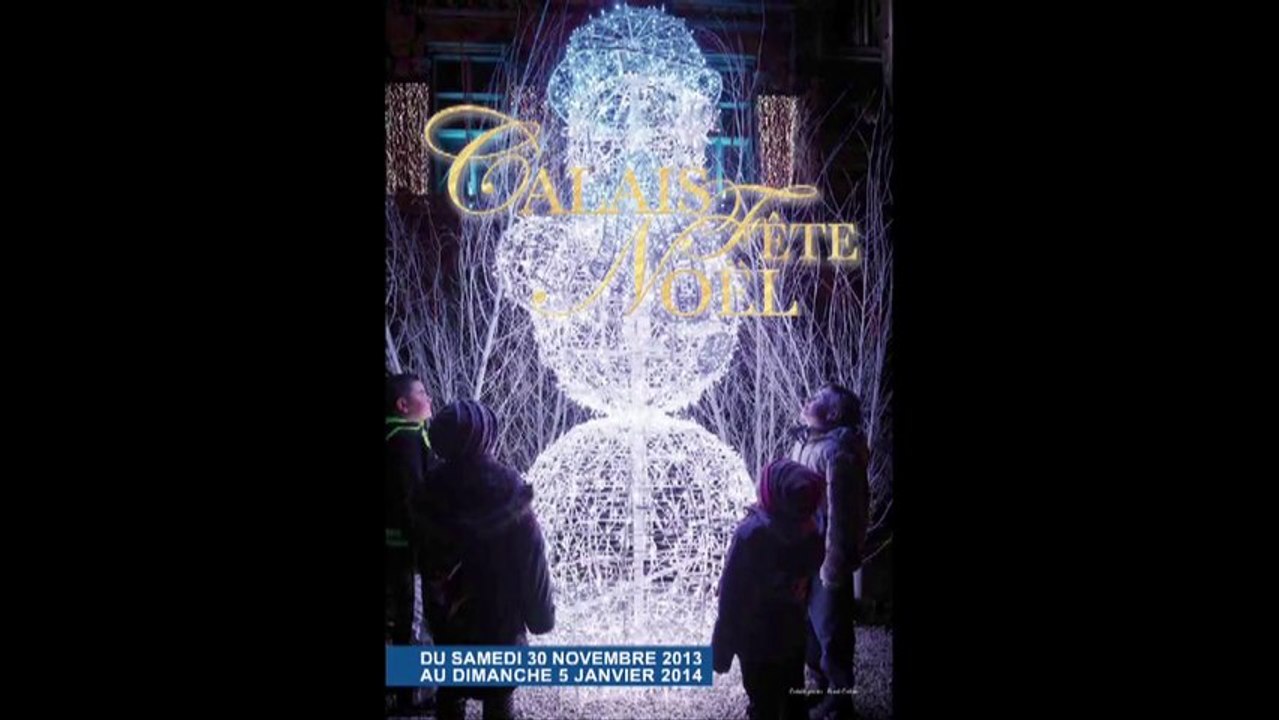 Calais Renaissance et Calais fête l'hiver: un programme très riche