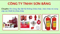 Lắp đặt hệ thống báo cháy tại Quận 2, Quận 3, Quận 4, Bình Tân, Bình Phước - Sài Gòn