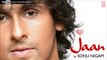 Tu Har Pal Aane Lagi Hai Nazar Full Song - Sonu Nigam (Jaan) Album Songs