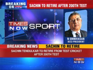Sachin Tendulkar to Retire after 200th Test
