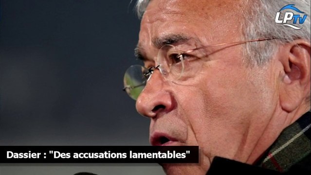 Dassier : Des accusations lamentables