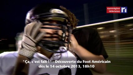 Bande Annonce - Ça, c'est fait - Foot Américain