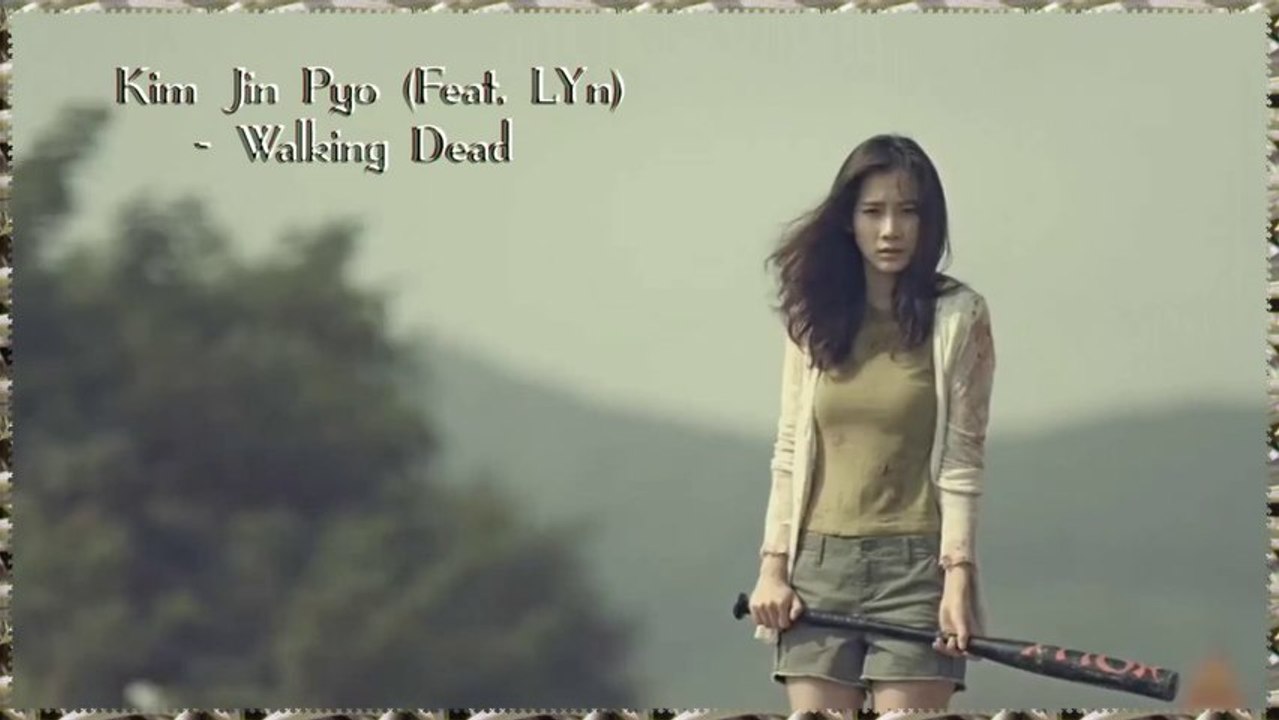 Kim Jin Pyo (Feat. LYn) - Walking Dead k-pop [german sub]