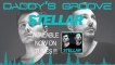 Daddy's Groove - Stellar Rob Adans Remix