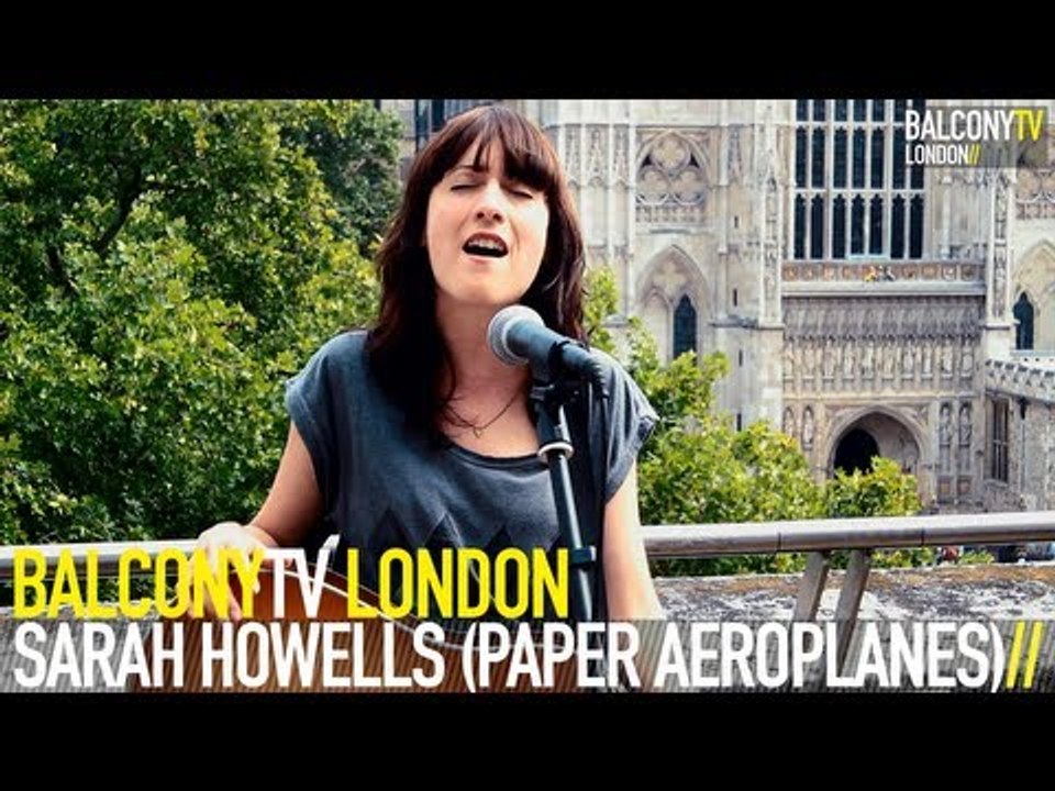 SARAH HOWELLS (PAPER AEROPLANES) - PALM OF YOUR HAND (BalconyTV)