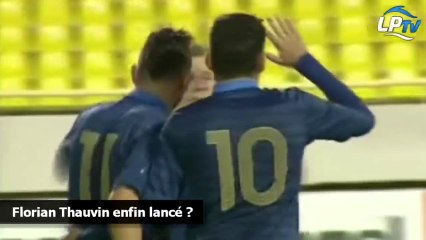 Florian Thauvin enfin lancé ?