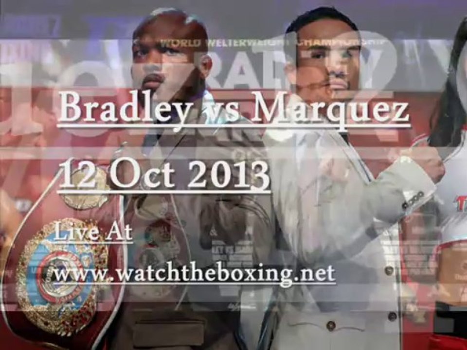 Stream Bradley vs Marquez WBO