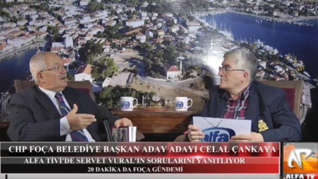 CHP Foça Belediye Başkan Aday Adayı Celal Çankaya Alfa Tivi'ye Konuk Oldu
