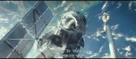 'Gravity /Yerçekimi' Filminin Türkçe Altyazılı Fragmanı