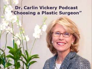 NYC's Top Surgeon Dr. Vickery on "Choosing a Plastic Surgeon"