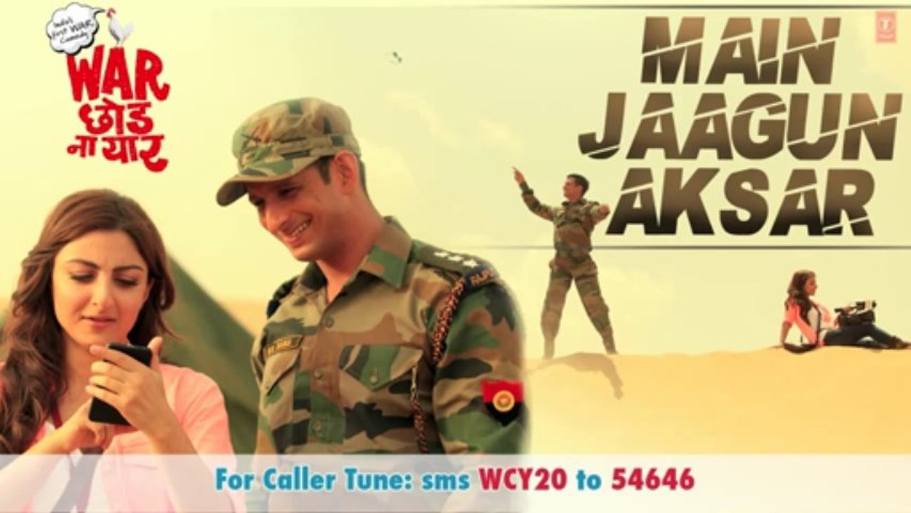 Main Jaagun Aksar Full Audio Song - War Chhod Na Yaar; Sharman Joshi, Soha Ali Khan