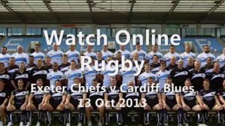 Rugby Chiefs vs Cardiff Blues Online