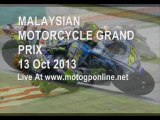 MotoGP MALAYSIAN GRAND PRIX 2013 Live