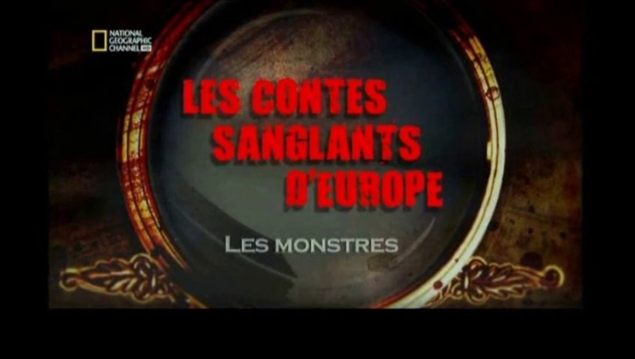 Les contes sanglants d'Europe [ Les monstres ]