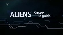 Aliens,suivez le guide ! 1/2