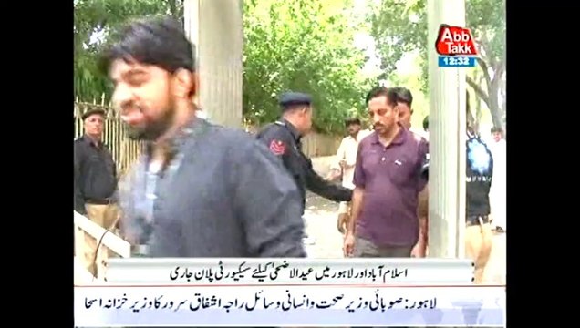 Lahore islamabad security plan for Eid