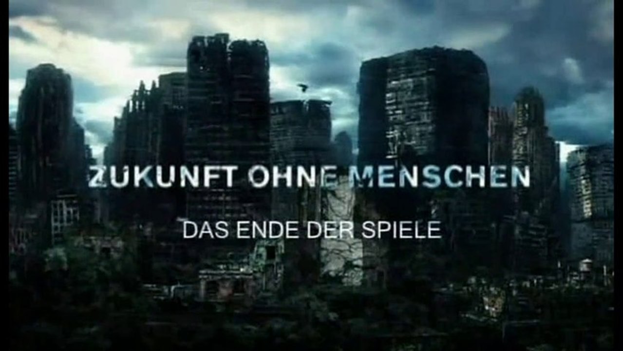 Zukunft ohne Menschen - S01E07 - Das Ende der Spiele  - by ARTBLOOD