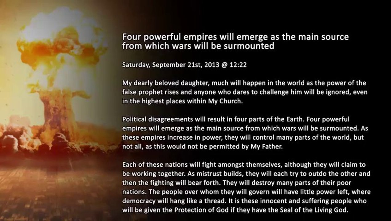 September 21th, 2013 - Four powerful empires will emerge as the main source