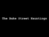 The Bake Street Hauntings - Official Trailer