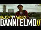 DANNI ELMO - KAERLIGHED (LOVE) (BalconyTV)