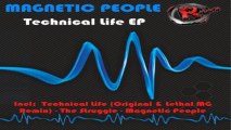 Magnetic People - The Struggle (HD) Official Records Mania